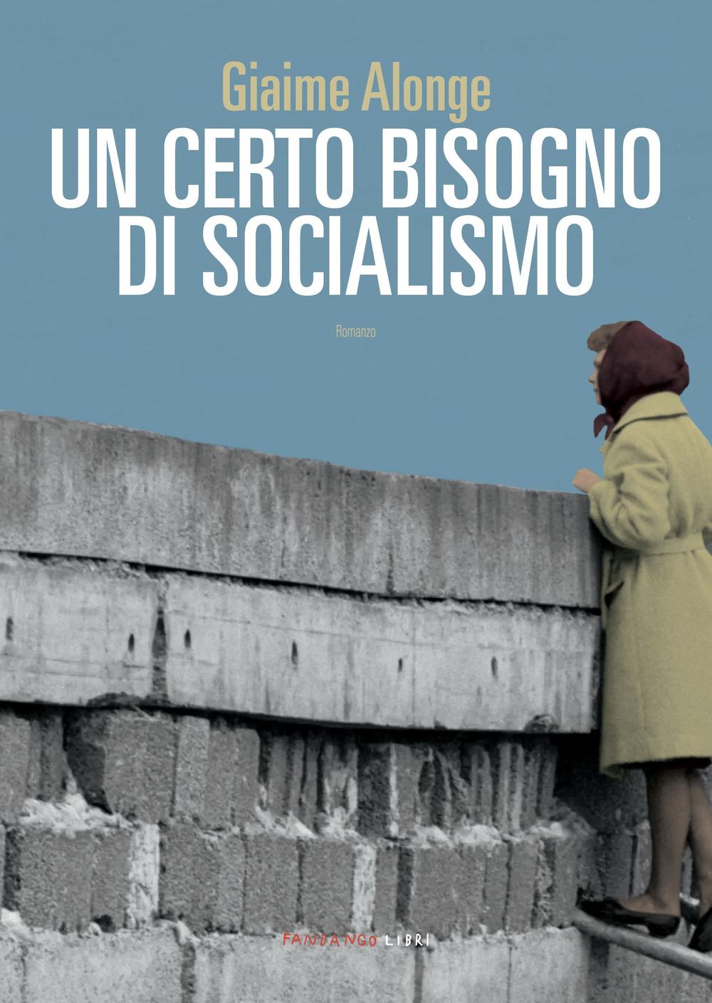 Vorderes Coverbild Un certo bisogno di socialismo