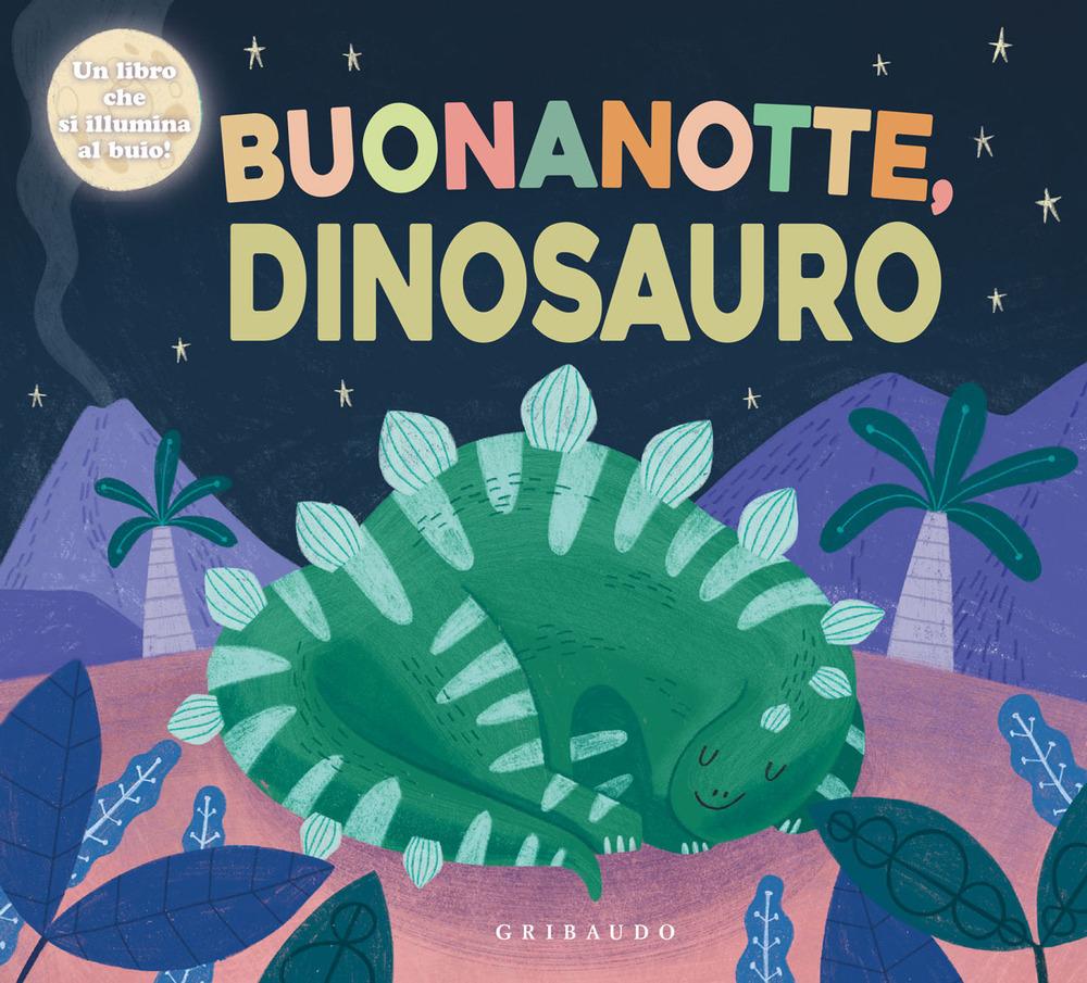 Vorderes Coverbild Buonanotte, dinosauro!