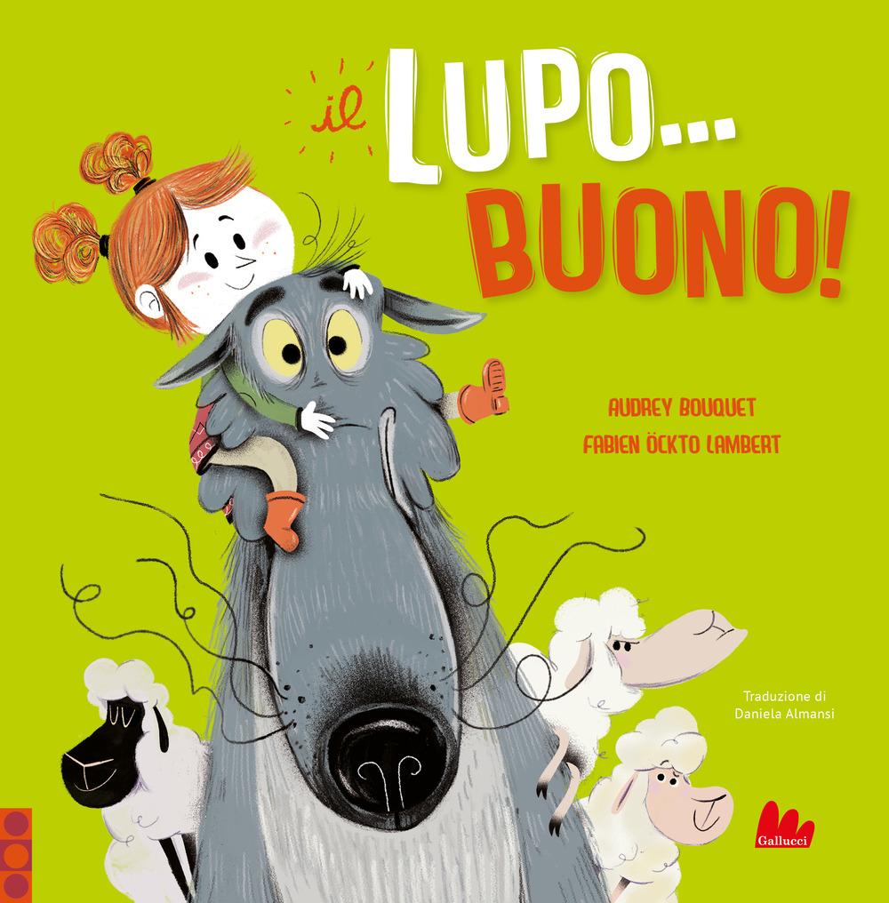 Vorderes Coverbild Il lupo... buono!
