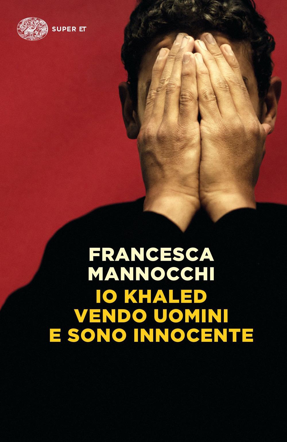 Vorderes Coverbild Io Khaled vendo uomini e sono innocente