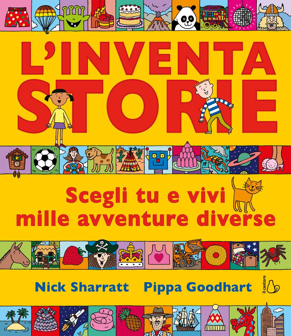 Vorderes Coverbild L' inventastorie. Scegli tu e vivi mille avventure diverse