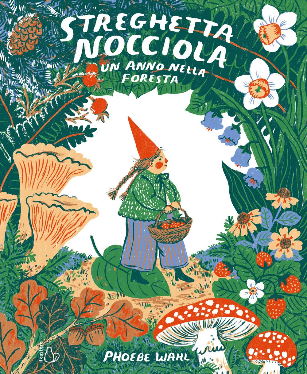Vorderes Coverbild Streghetta Nocciola. Un anno nella foresta