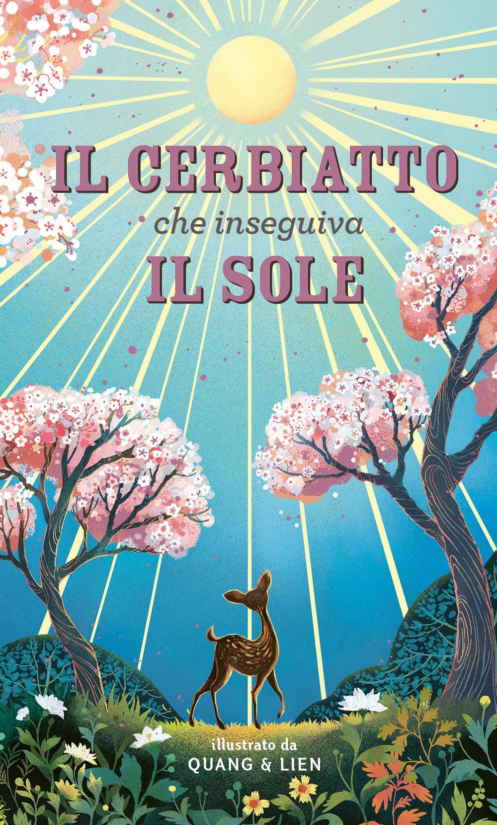 Vorderes Coverbild Il cerbiatto che inseguiva il sole