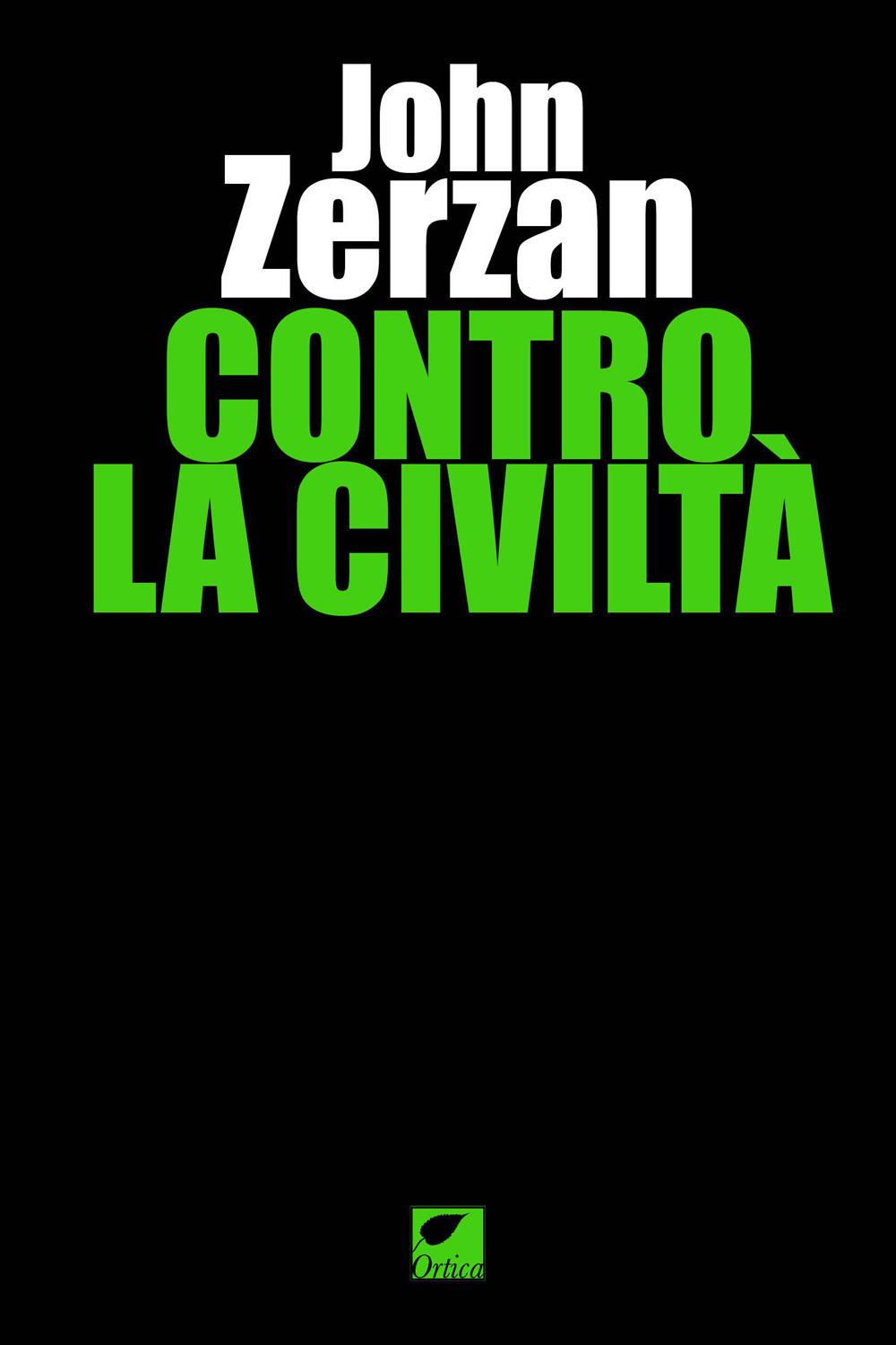 Vorderes Coverbild Contro la civiltà