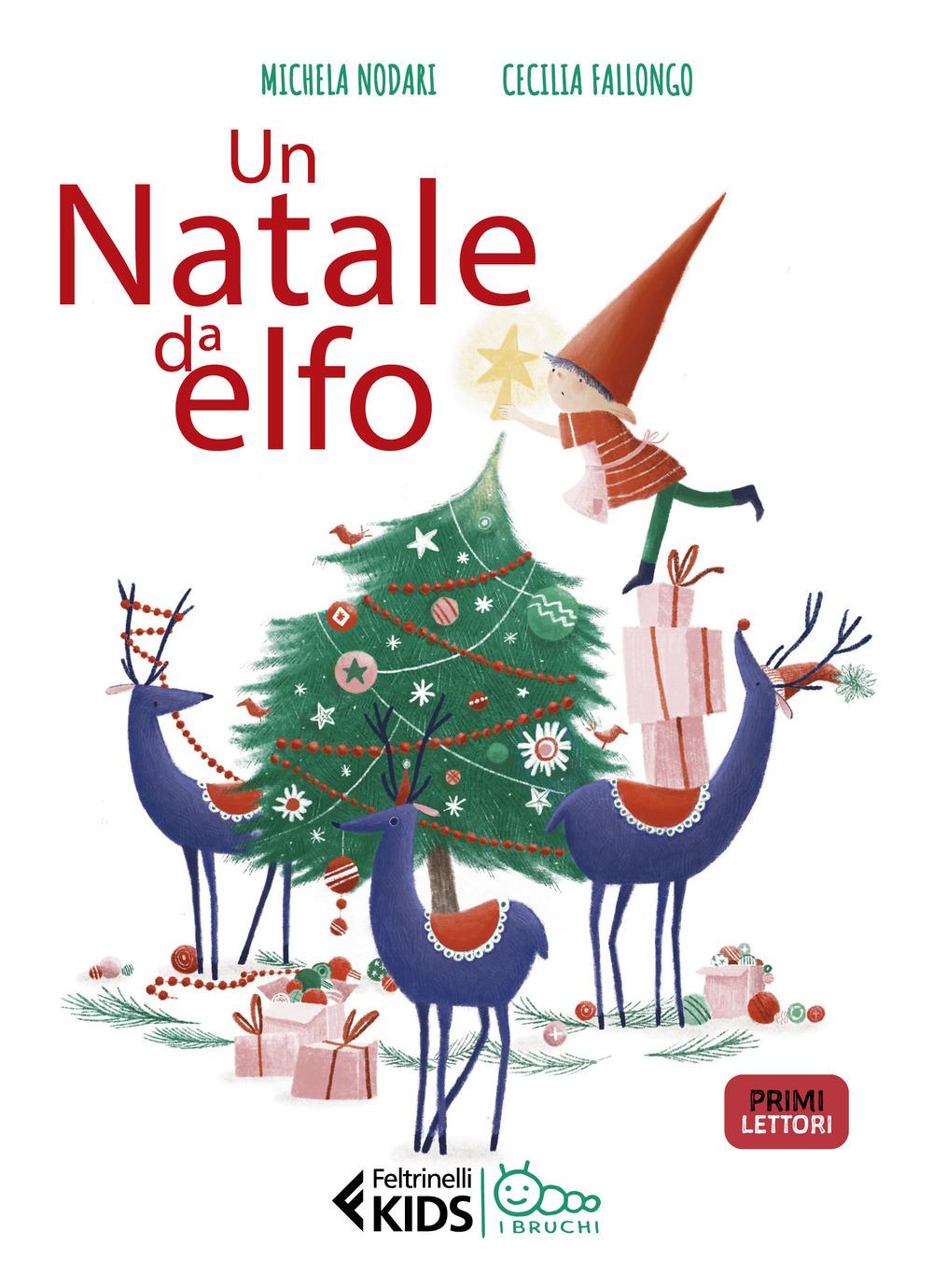 Vorderes Coverbild Un Natale da elfo. In stampatello maiuscolo