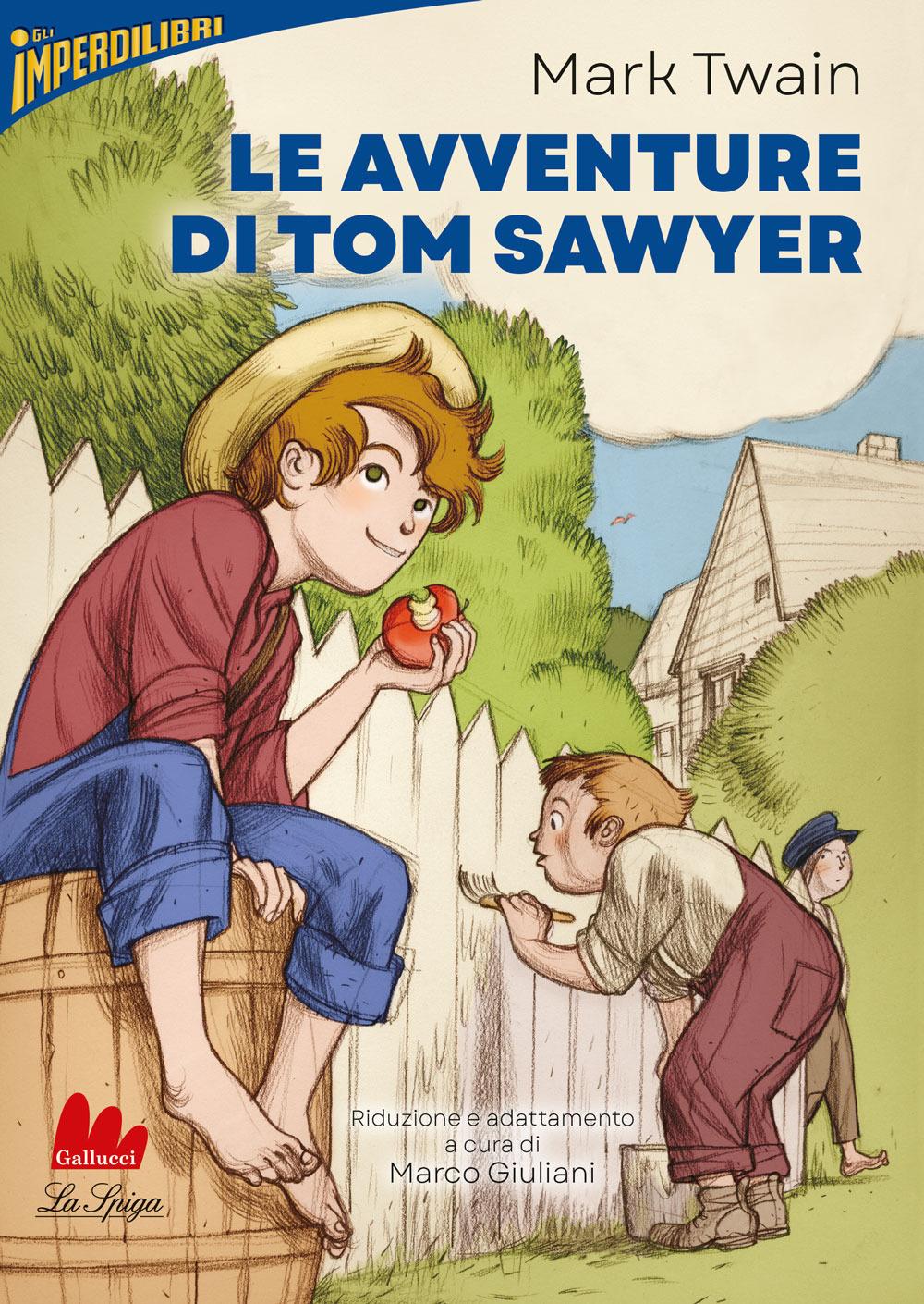 Vorderes Coverbild Le avventure di Tom Sawyer