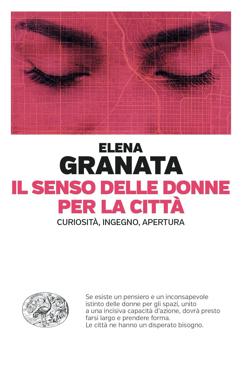 Vorderes Coverbild Il senso delle donne per la città. Curiosità, ingegno, apertura