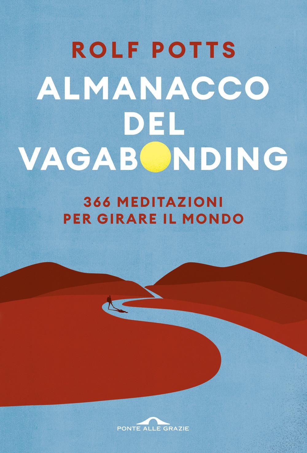Vorderes Coverbild Almanacco del vagabonding. 366 meditazioni per girare il mondo