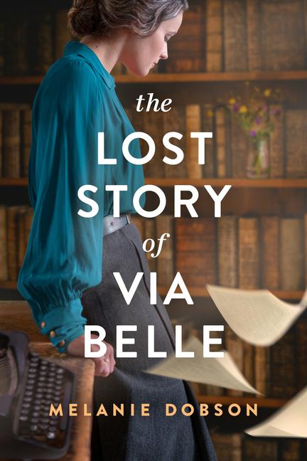 Vorderes Coverbild The Lost Story of Via Belle