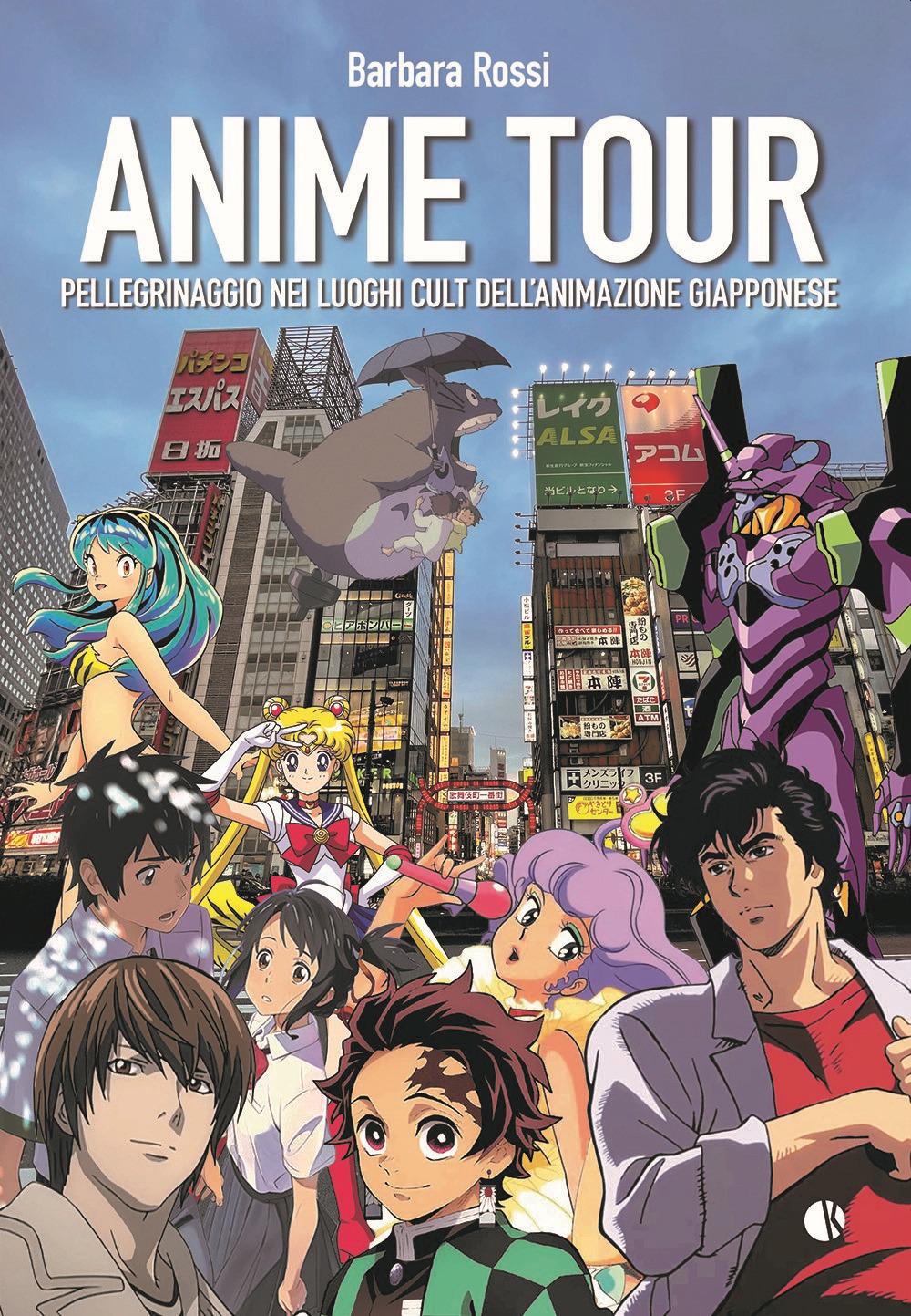 Vorderes Coverbild Anime tour. Pellegrinaggio nei luoghi cult dell'animazione giapponese