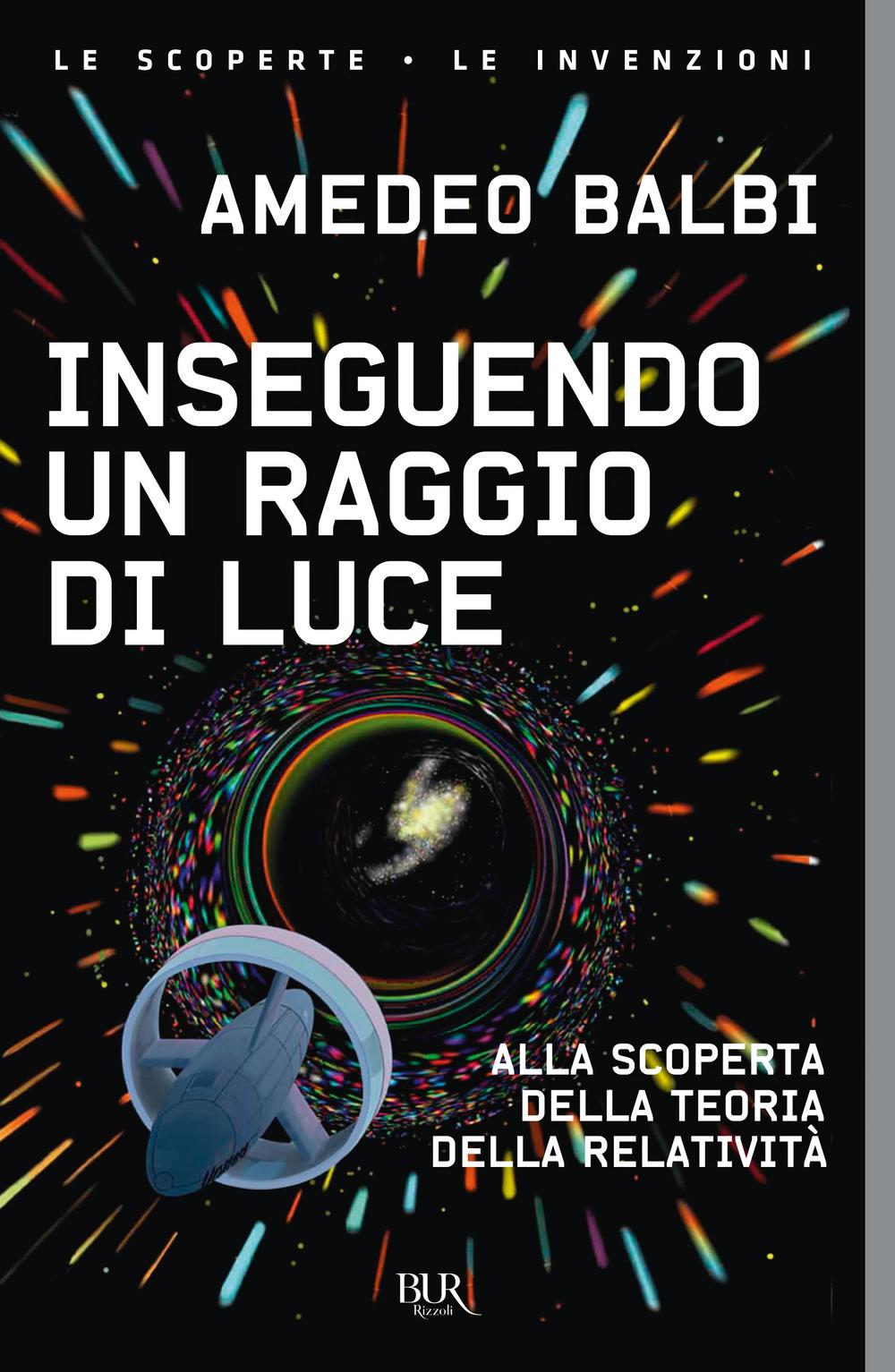 Vorderes Coverbild Inseguendo un raggio di luce. Alla scoperta della teoria della relatività