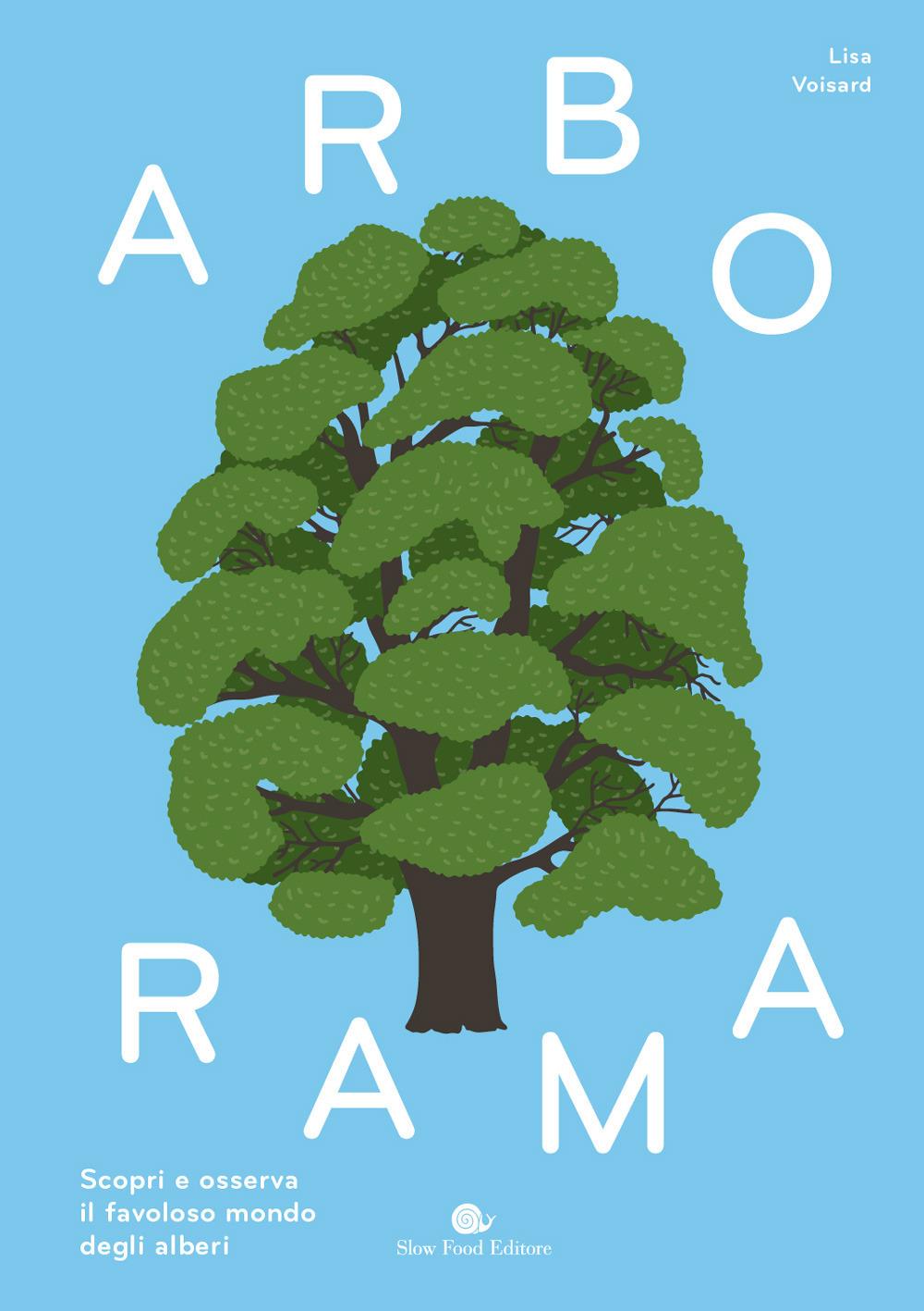 Vorderes Coverbild Arborama. Scopri e osserva il favoloso mondo degli alberi