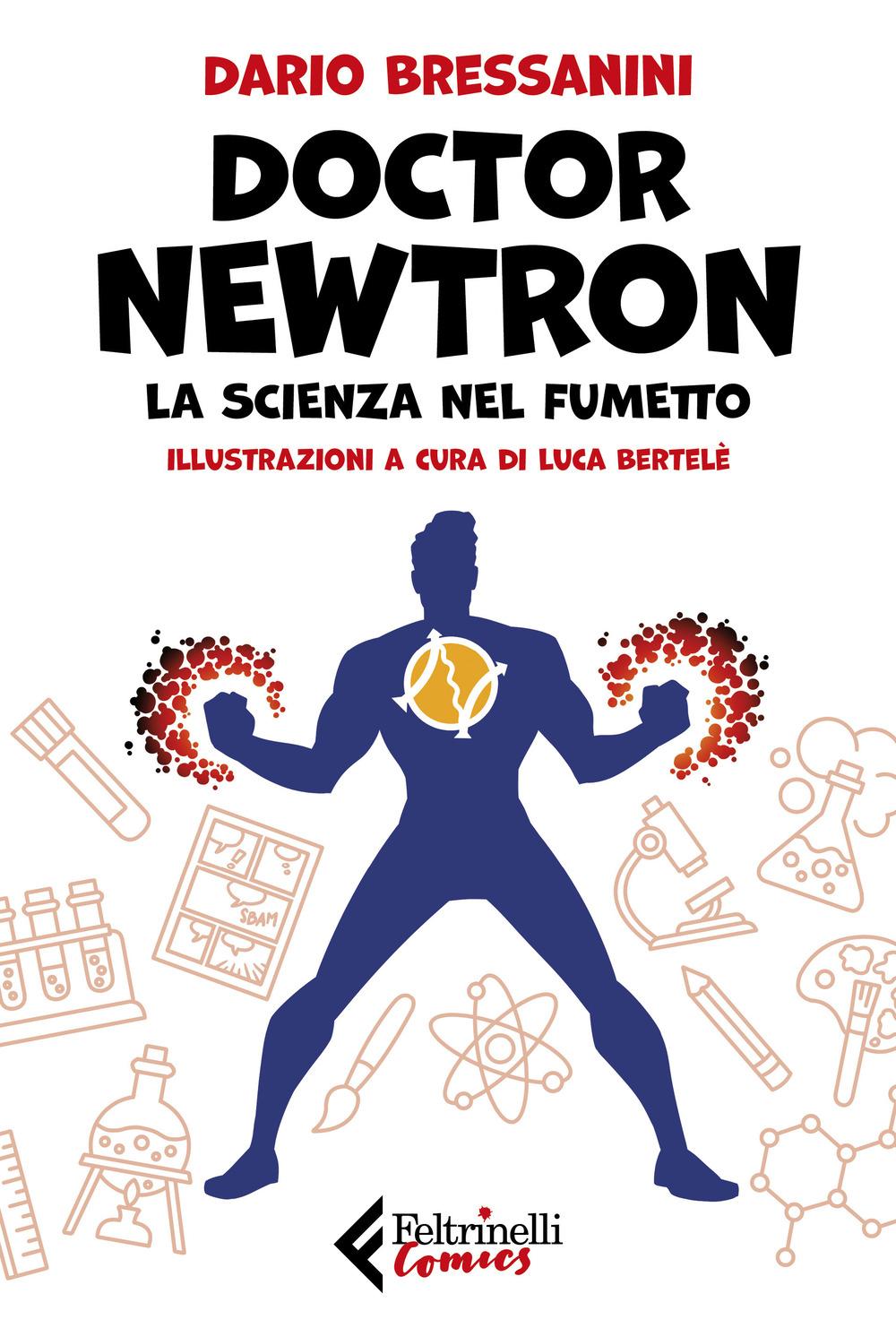 Vorderes Coverbild Doctor Newtron. La scienza nel fumetto