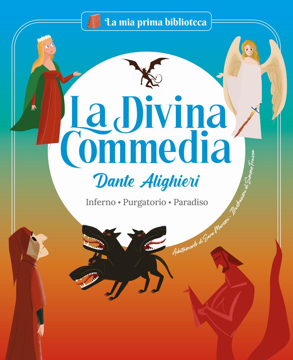 Vorderes Coverbild La Divina Commedia. Inferno. Purgatorio. Paradiso