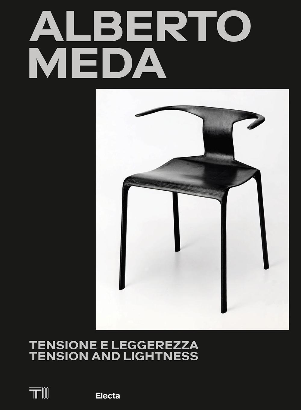 Vorderes Coverbild Alberto Meda. Tensione e leggerezza-Tension and lightness