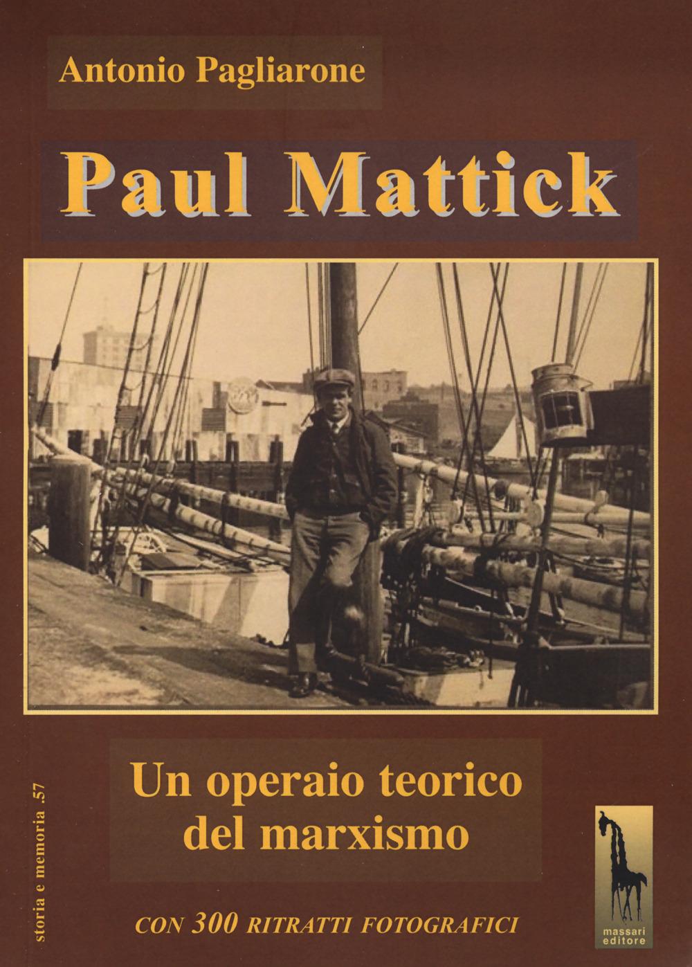 Vorderes Coverbild Paul Mattick. Un operaio teorico del marxismo