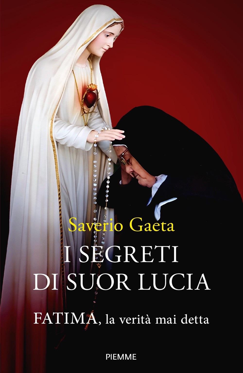 Vorderes Coverbild I segreti di suor Lucia. Fatima, la verità mai detta