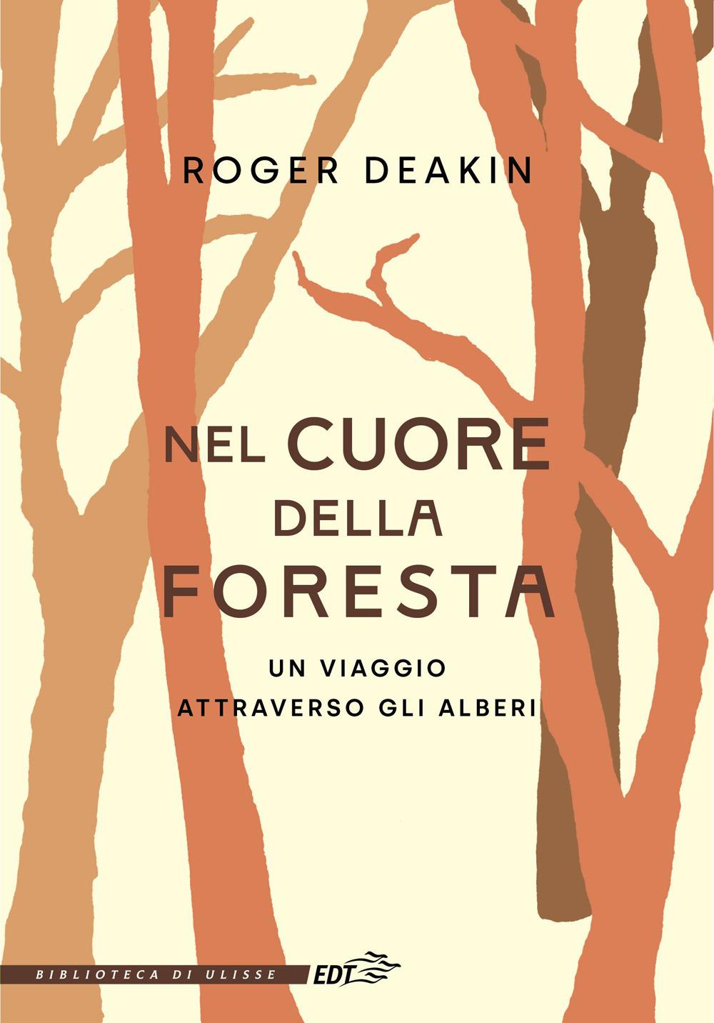 Vorderes Coverbild Nel cuore della foresta. Un viaggio attraverso gli alberi