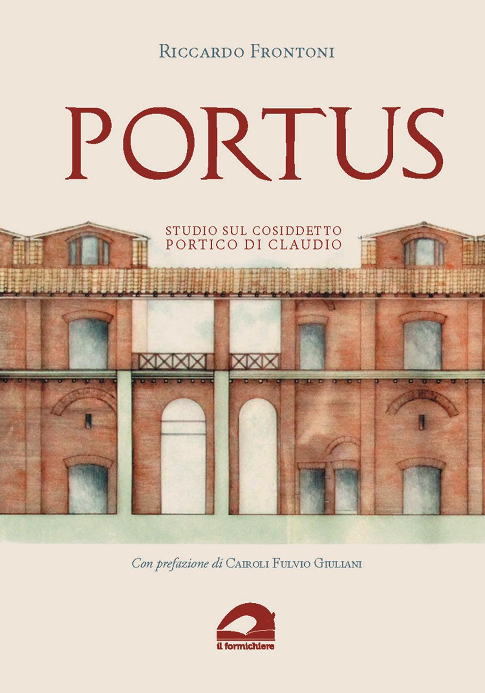 Vorderes Coverbild Portus. Studio sul cosiddetto portico di Claudio