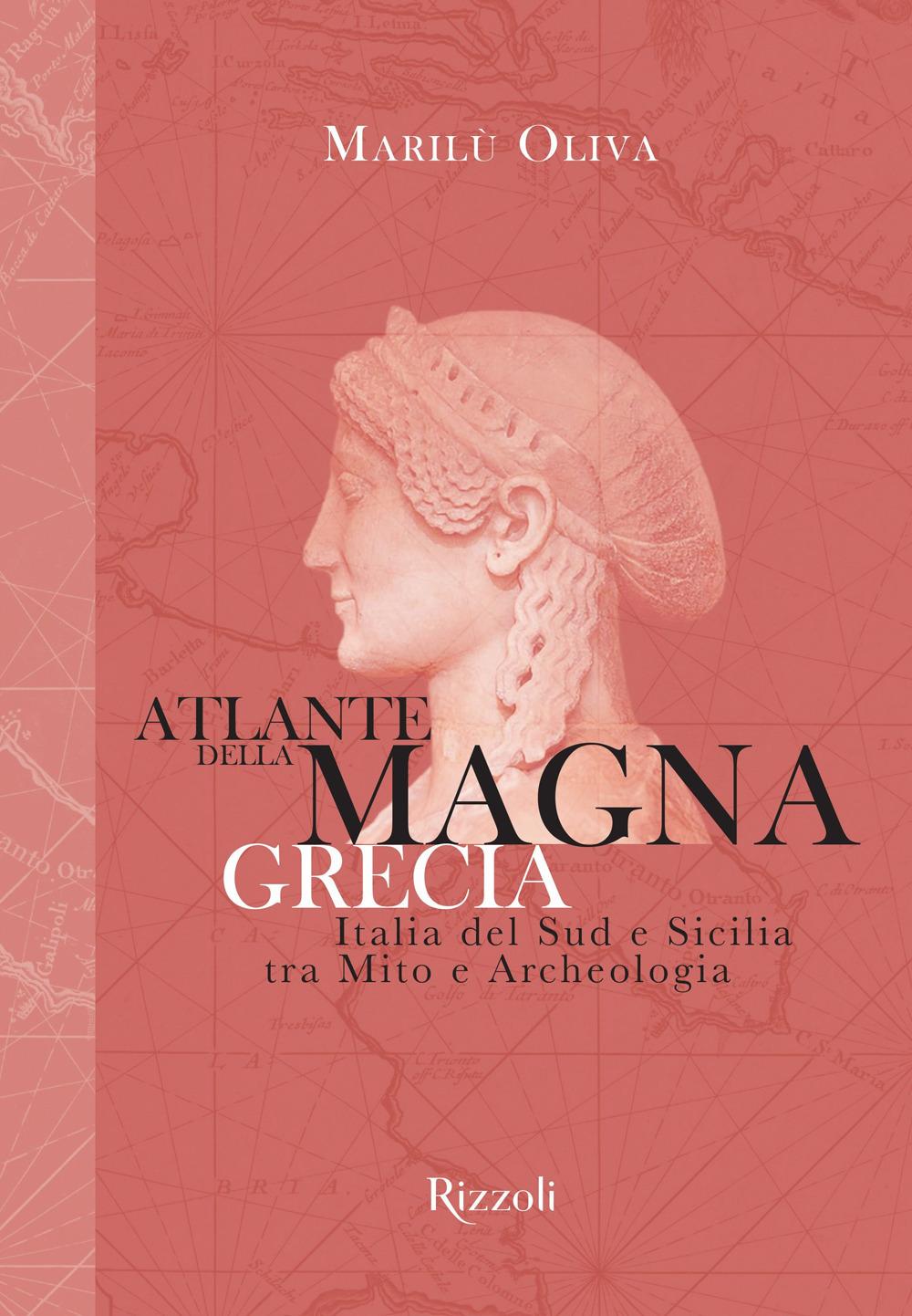 Vorderes Coverbild Atlante della Magna Grecia. Italia del Sud e Sicilia tra mito e archeologia