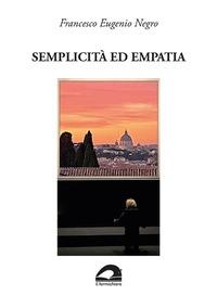 Vorderes Coverbild Semplicità ed empatia. 'Quando gli anni e l'esperienza ti avran dato la sapienza...'