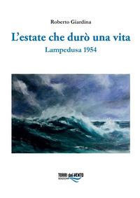 Vorderes Coverbild L' estate che durò una vita. Lampedusa 1954