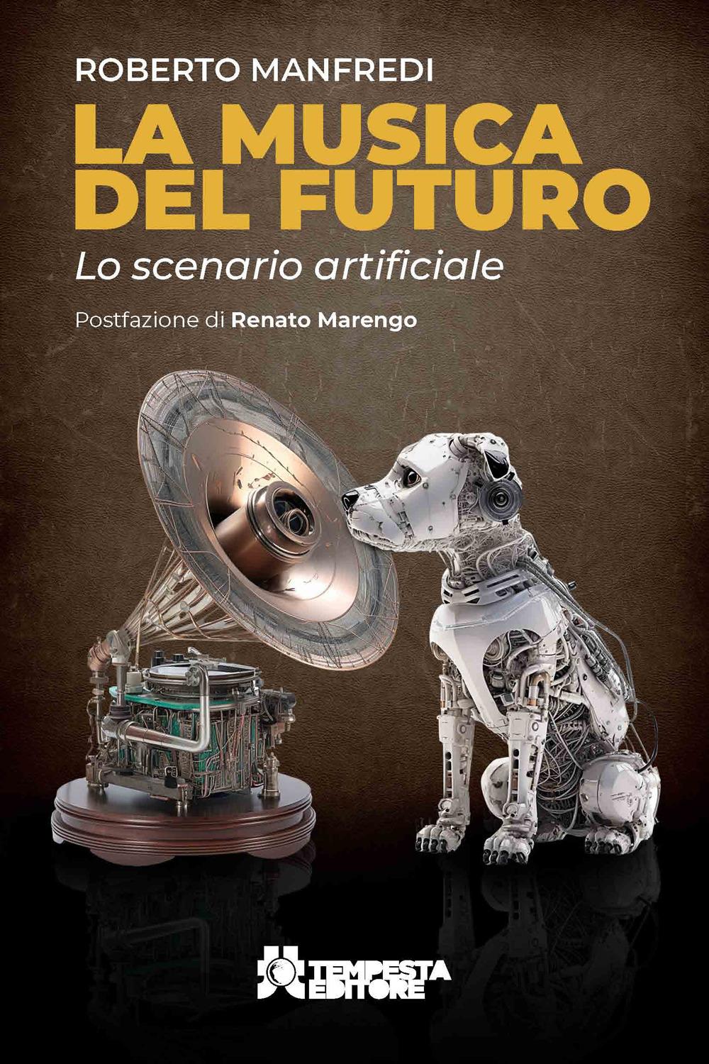 Vorderes Coverbild La musica del futuro. Lo scenario artificiale