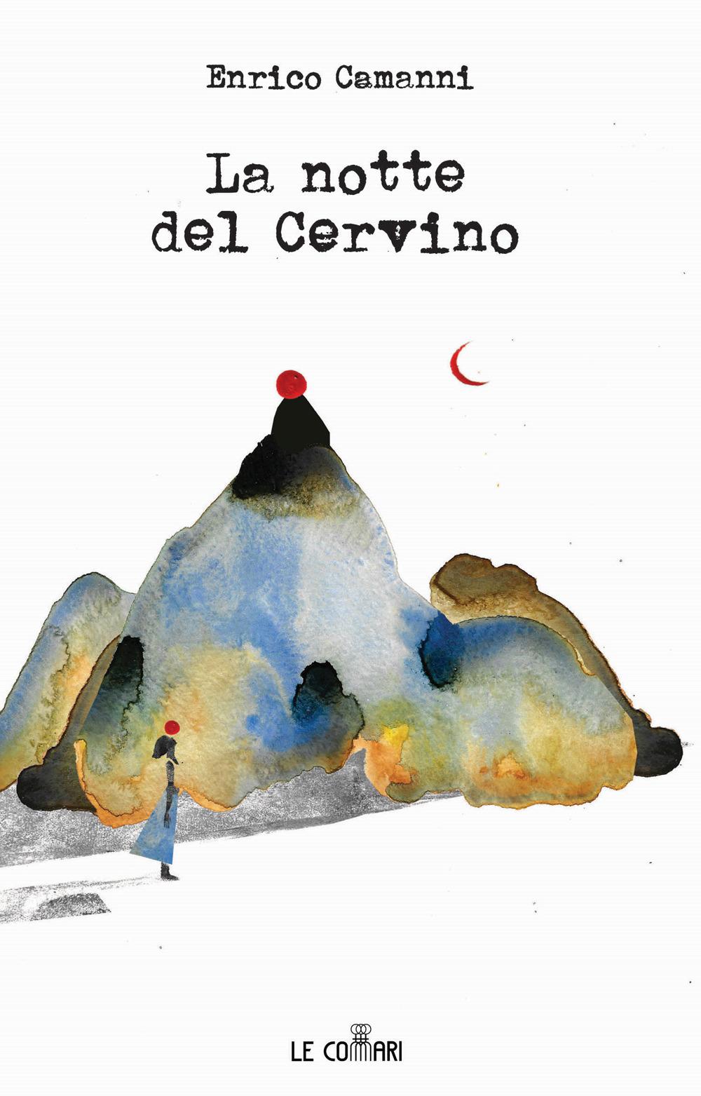 Vorderes Coverbild La notte del Cervino