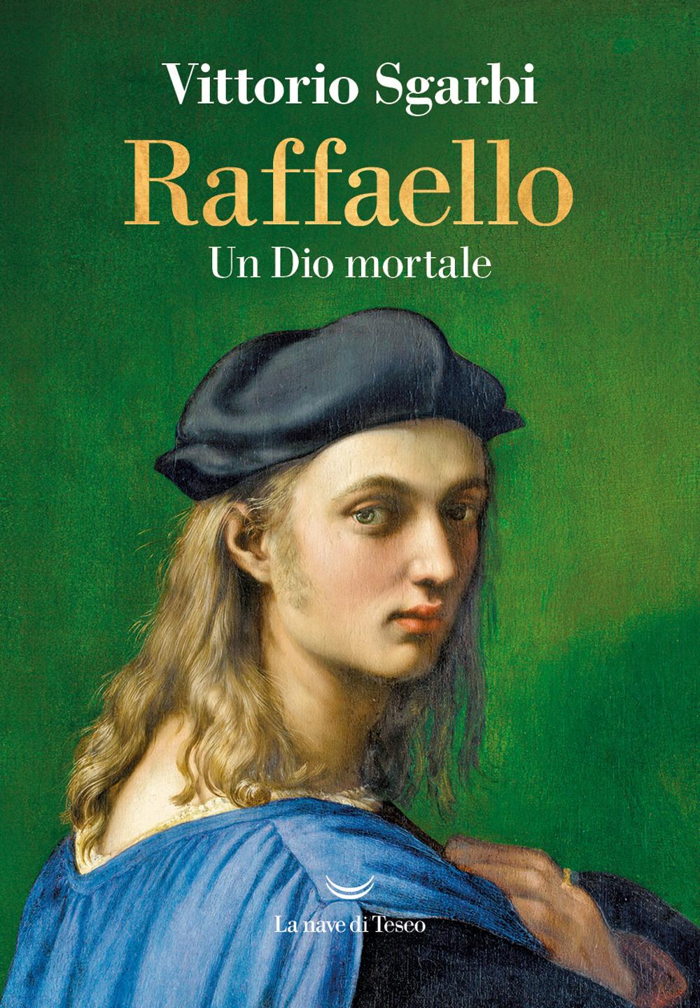 Vorderes Coverbild Raffaello. Un Dio mortale