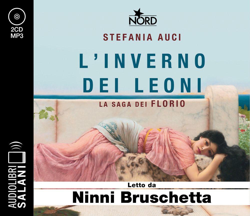 Vorderes Coverbild L' inverno dei Leoni. La saga dei Florio letto da Ninni Bruschetta. Audiolibro. CD Audio formato MP3