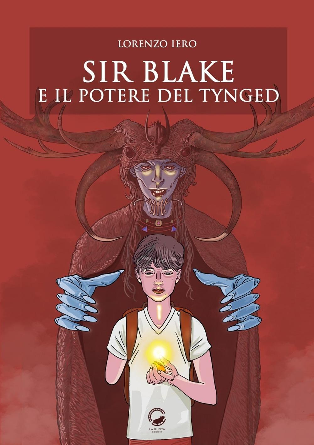 Vorderes Coverbild Sir Blake e il potere del Tynged