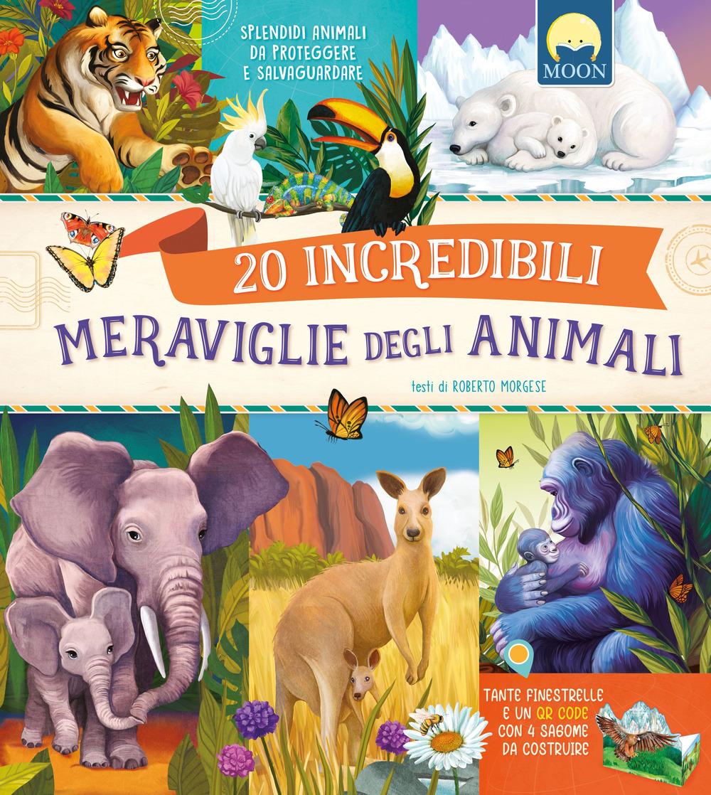 Vorderes Coverbild 20 incredibili meraviglie del mondo animale