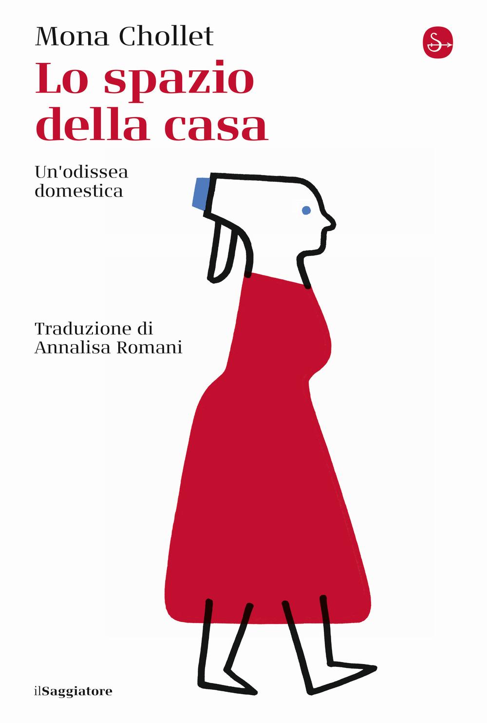 Vorderes Coverbild Lo spazio della casa. Un'odissea domestica