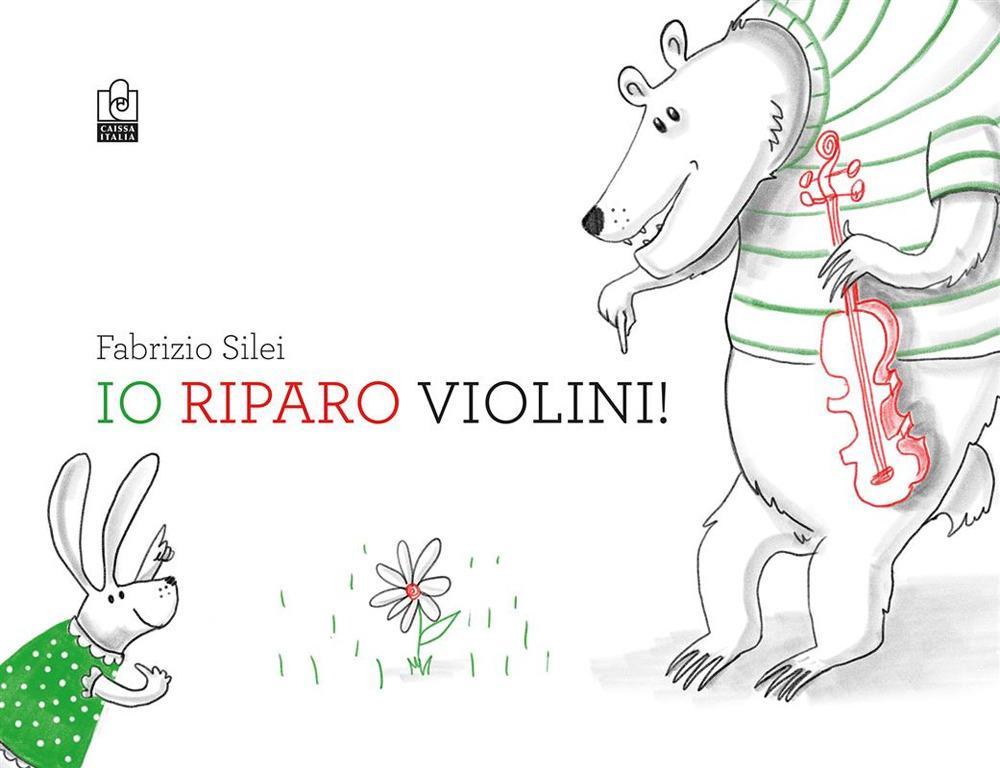 Vorderes Coverbild Io riparo violini!