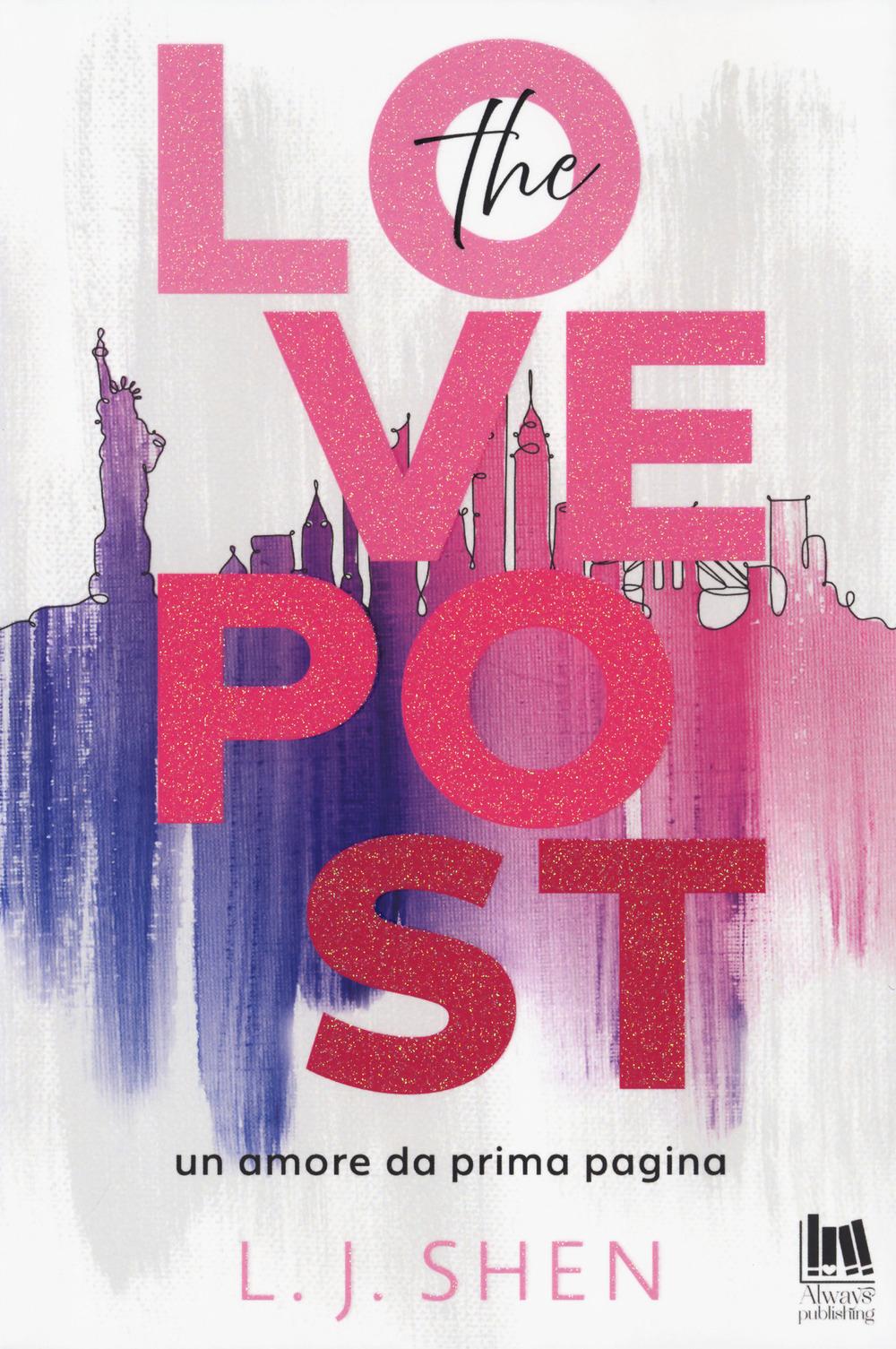 Vorderes Coverbild The Love Post. Un amore da prima pagina