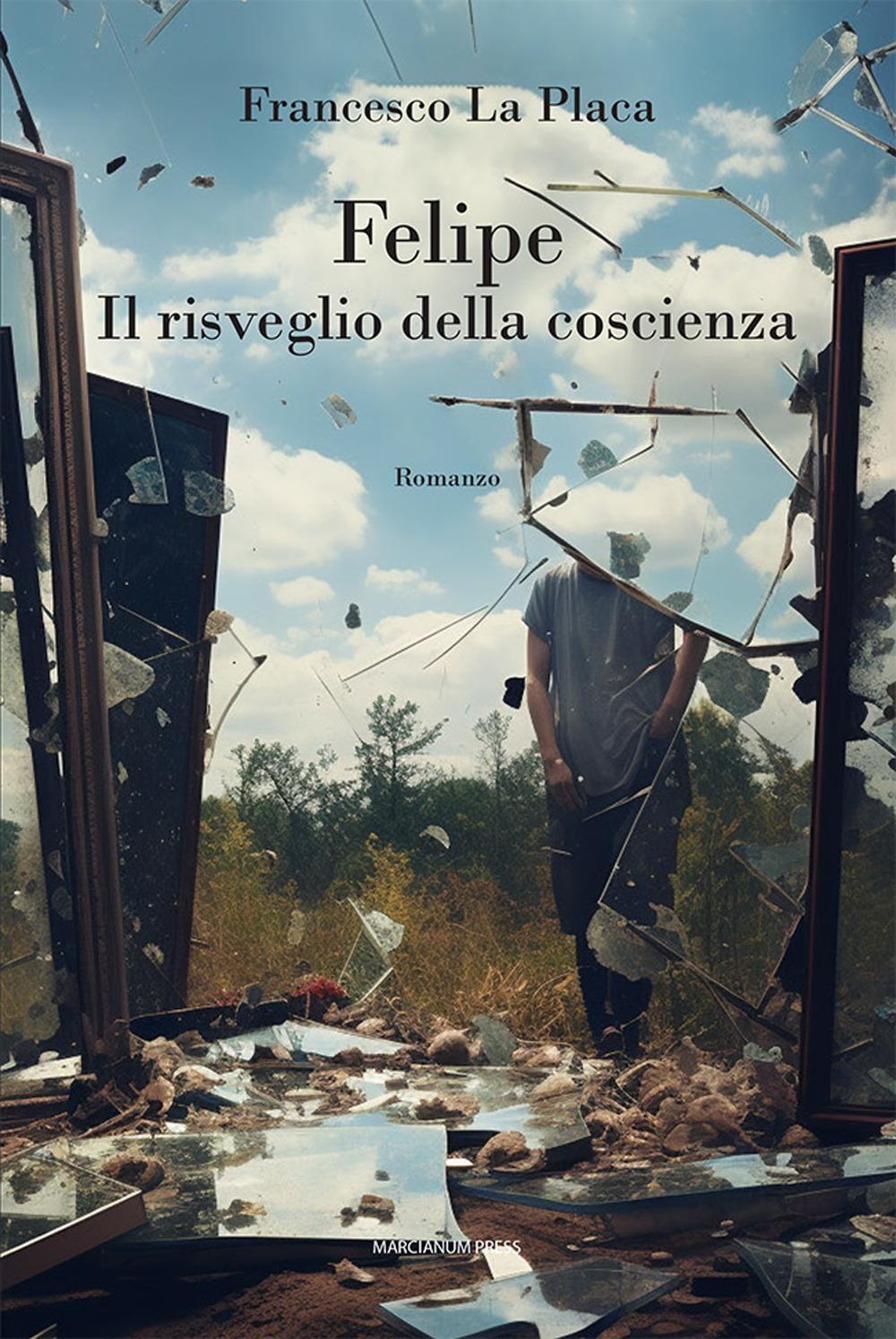 Vorderes Coverbild Felipe. Il risveglio della coscienza