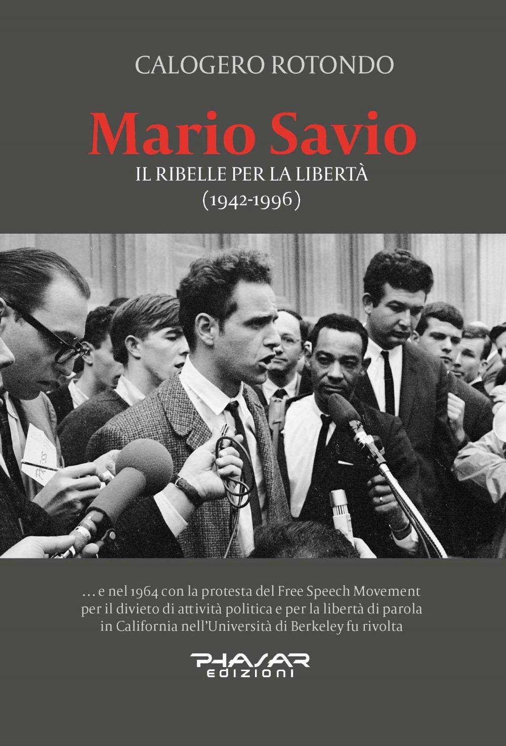 Vorderes Coverbild Mario Savio. Il ribelle per la libertà (1942-1996)