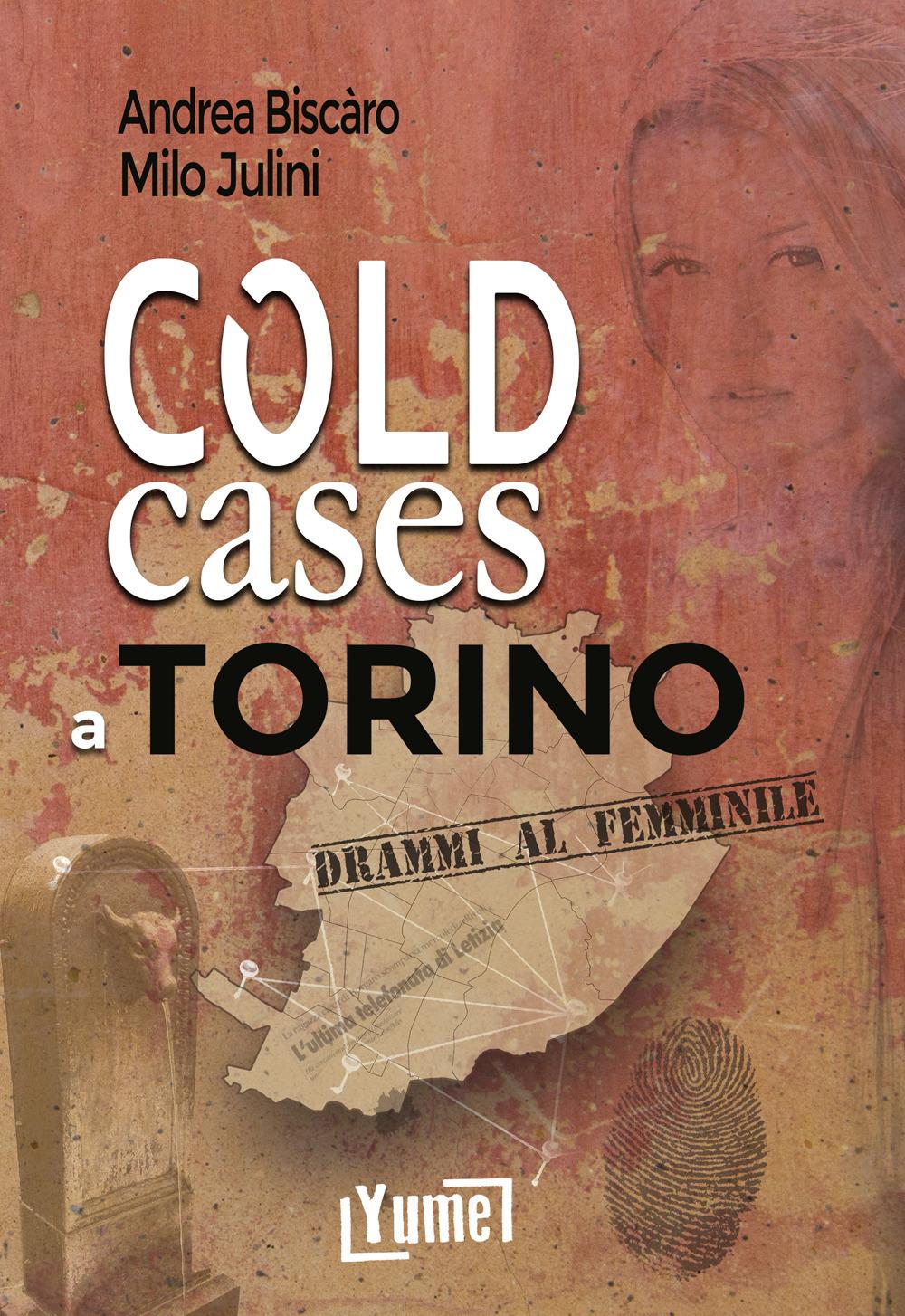 Vorderes Coverbild Cold cases a Torino. Drammi al femminile