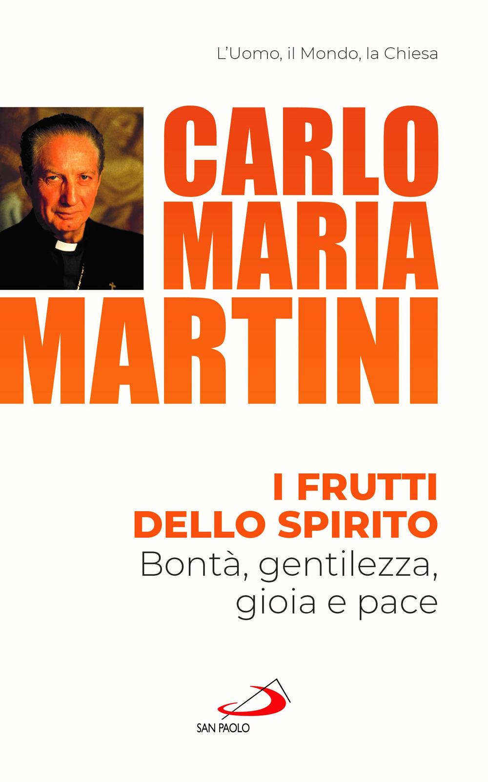 Vorderes Coverbild I frutti dello spirito. Bontà, gentilezza, gioia e pace