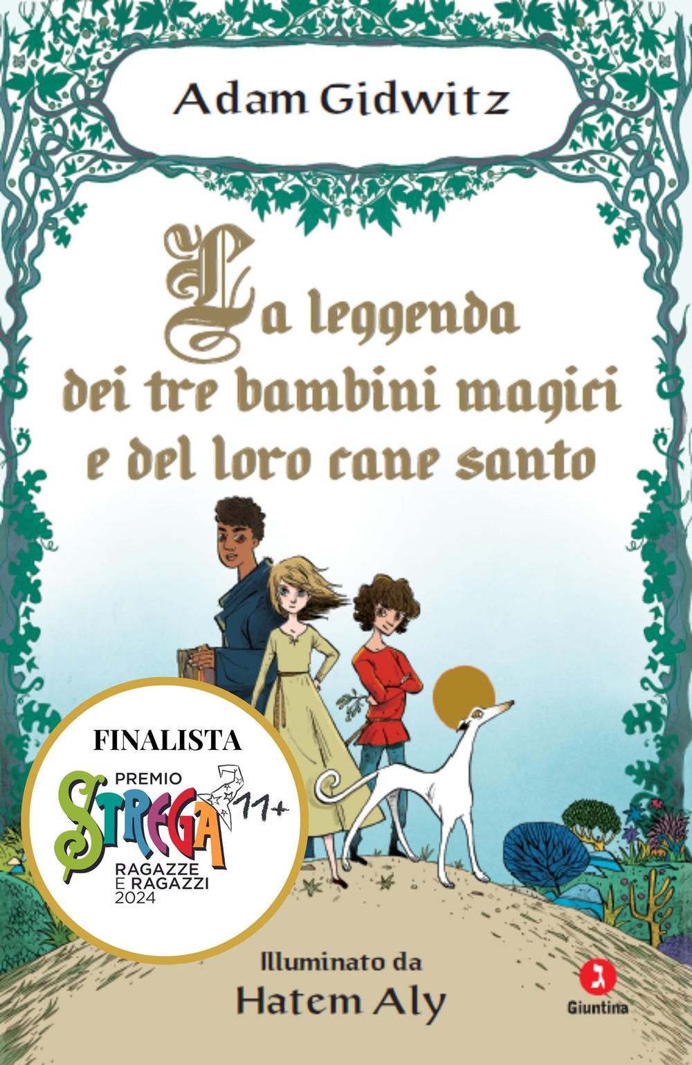 Vorderes Coverbild La leggenda dei tre bambini magici e del loro cane santo