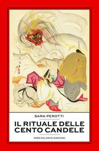 Vorderes Coverbild Il rituale delle cento candele. Hyakumonogatari Kaidankai