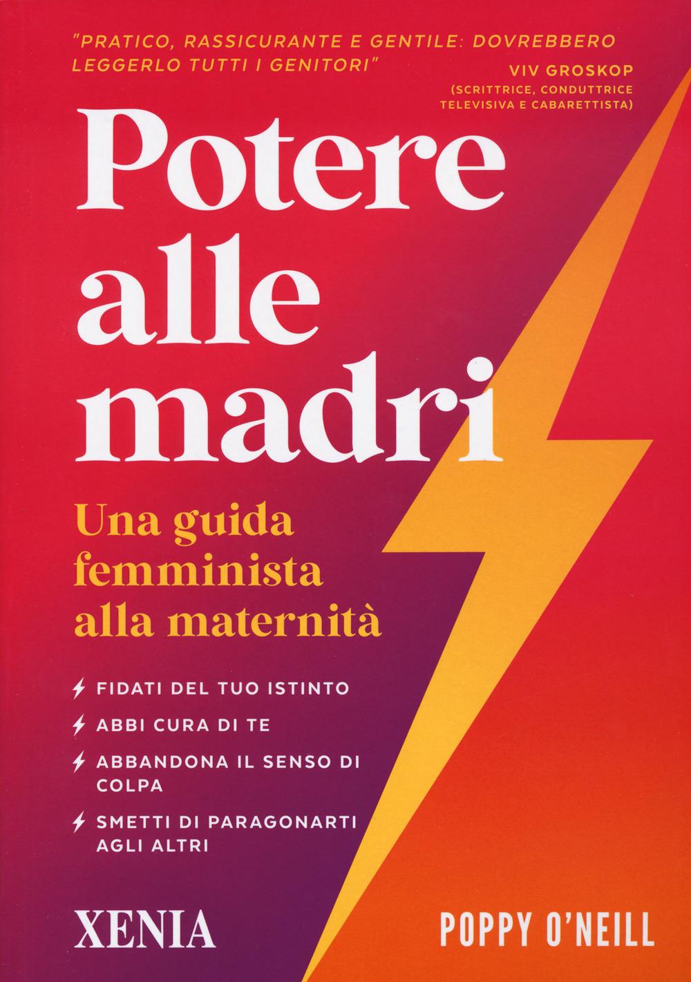 Vorderes Coverbild Potere alle madri. Una guida femminista alla maternità