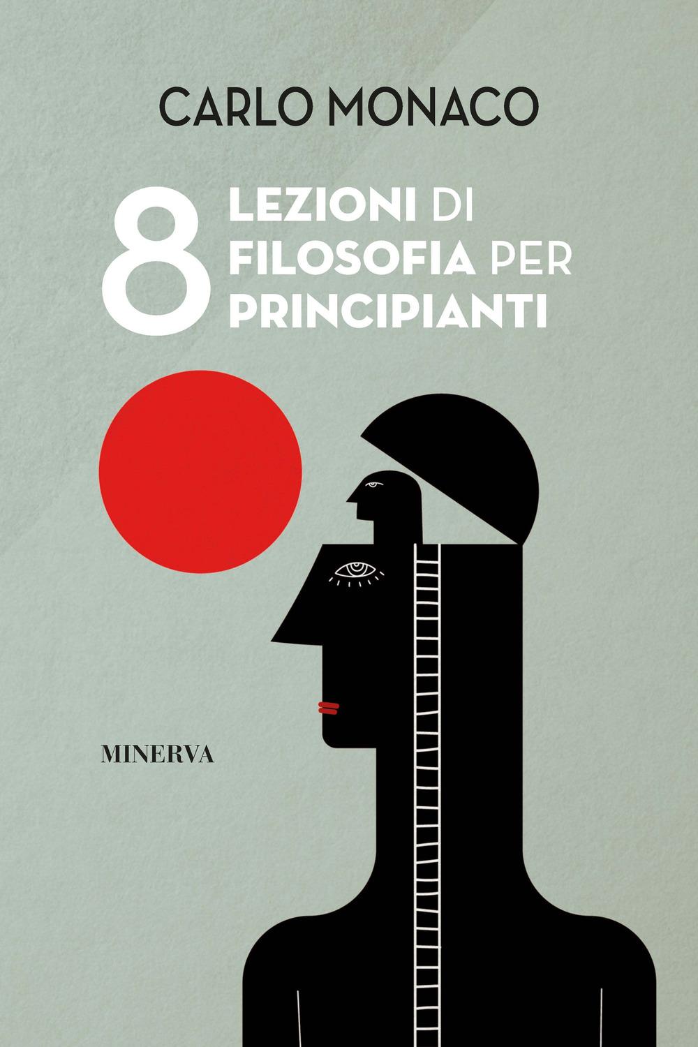 Vorderes Coverbild 8 lezioni di filosofia per principianti
