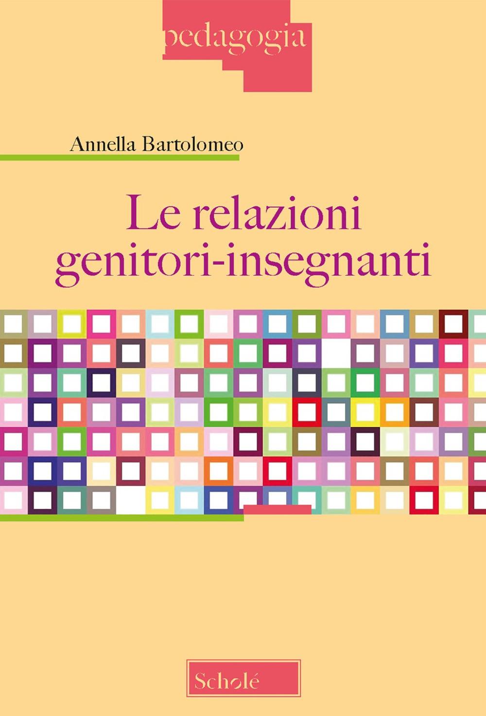 Vorderes Coverbild Le relazioni genitori-insegnanti