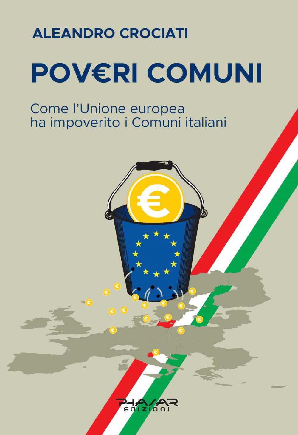 Vorderes Coverbild PovEURri comuni. Come l'Unione europea ha impoverito i comuni italiani