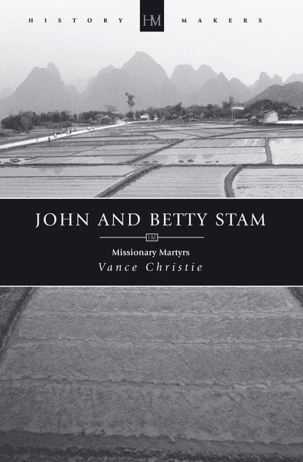 Vorderes Coverbild John and Betty Stam