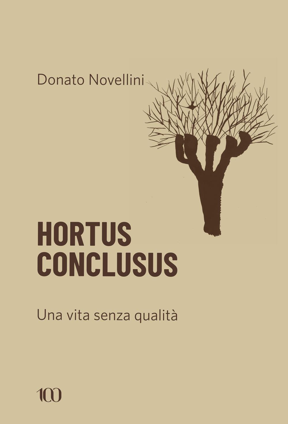 Vorderes Coverbild Hortus conclusus. Una vita senza qualità