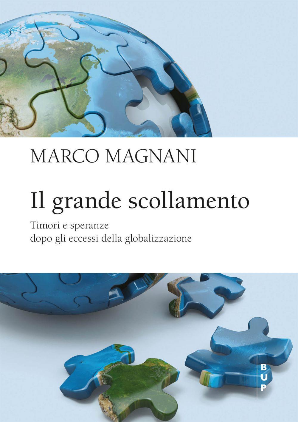 Vorderes Coverbild Il grande scollamento. Timori e speranze dopo gli eccessi della globalizzazione