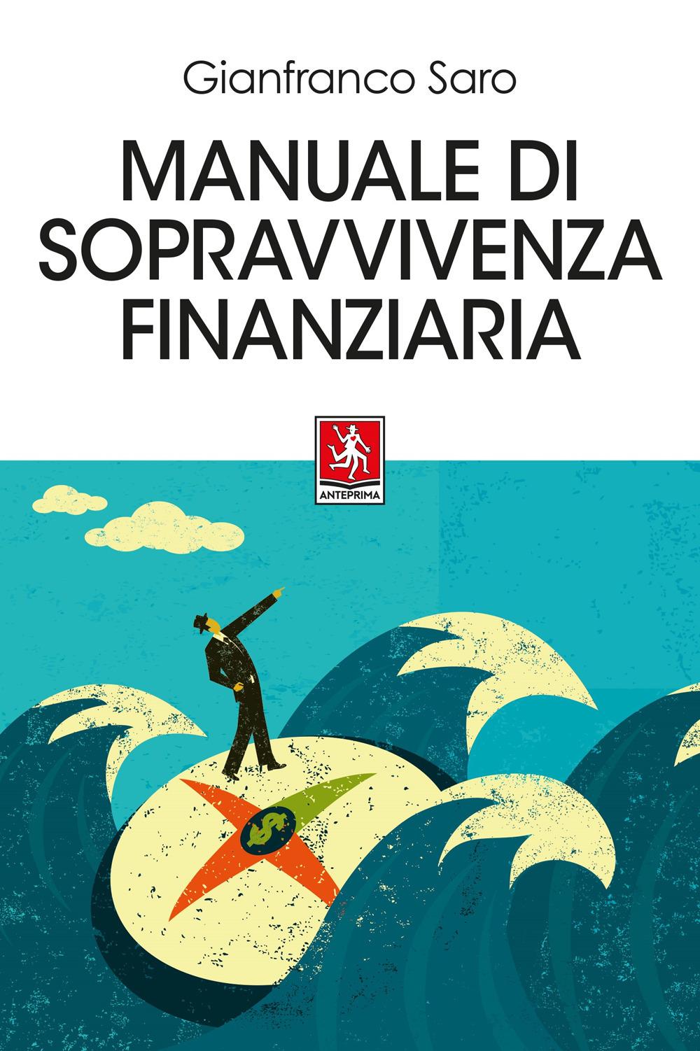 Vorderes Coverbild Manuale di sopravvivenza finanziaria