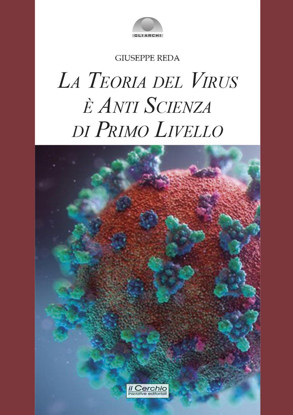 Vorderes Coverbild La teoria del virus è anti scienza di primo livello
